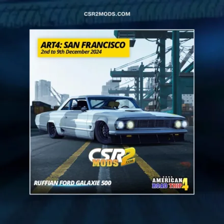 ? CSR2  Experience the ART4: SAN FRANCISCO with CSR2MODS! ??? car mod preview