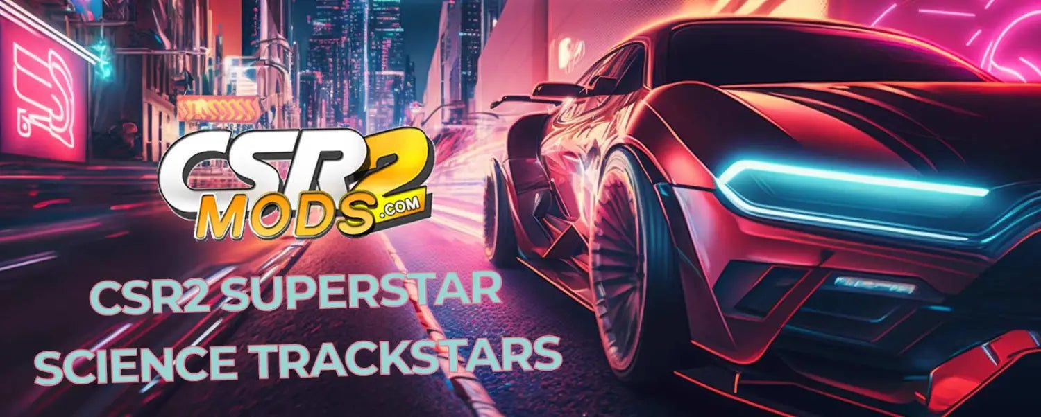 ?? CSR2  CSR2 Supercar Science Trackstars Event: Leaderboard and Rewards Explained car mod preview
