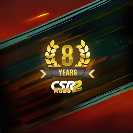 ? CSR2  CSR2MODS Celebrates CSR2s 8th Anniversary with an Exciting New Update! car mod preview