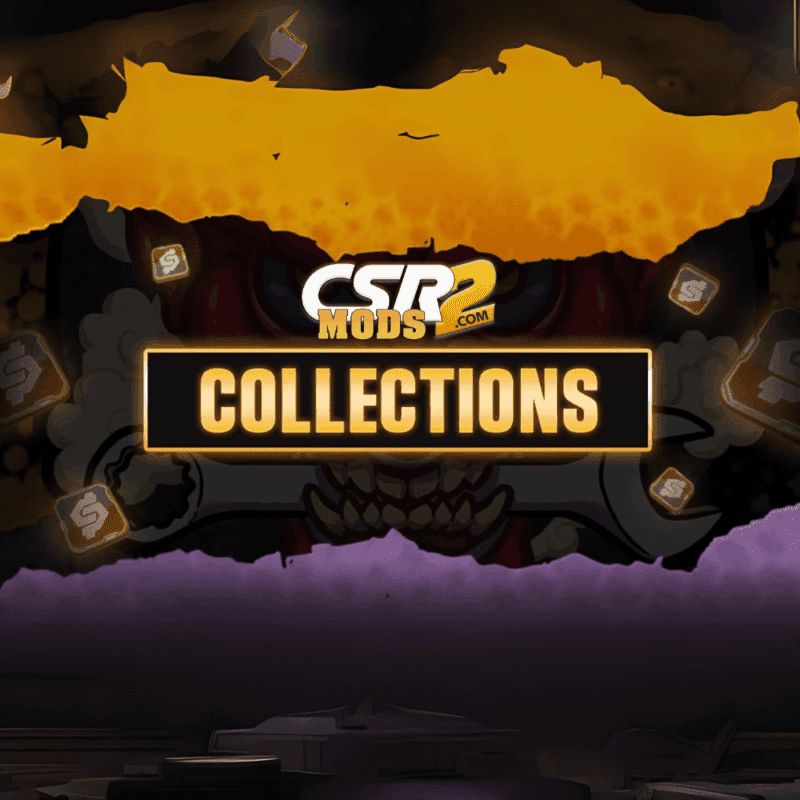 ? CSR2  Introducing Collections: A New Way to Experience CSR2 car mod preview